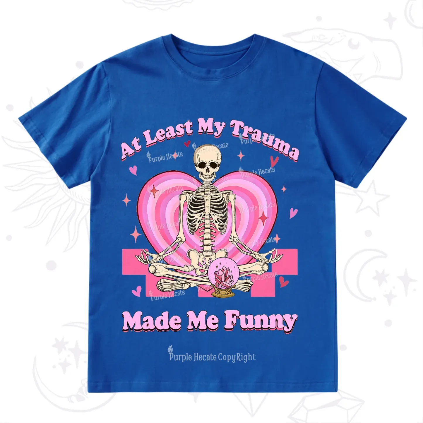 PurplehecateAt Least My Trauma Made Me Funny Valentine T-Shirt