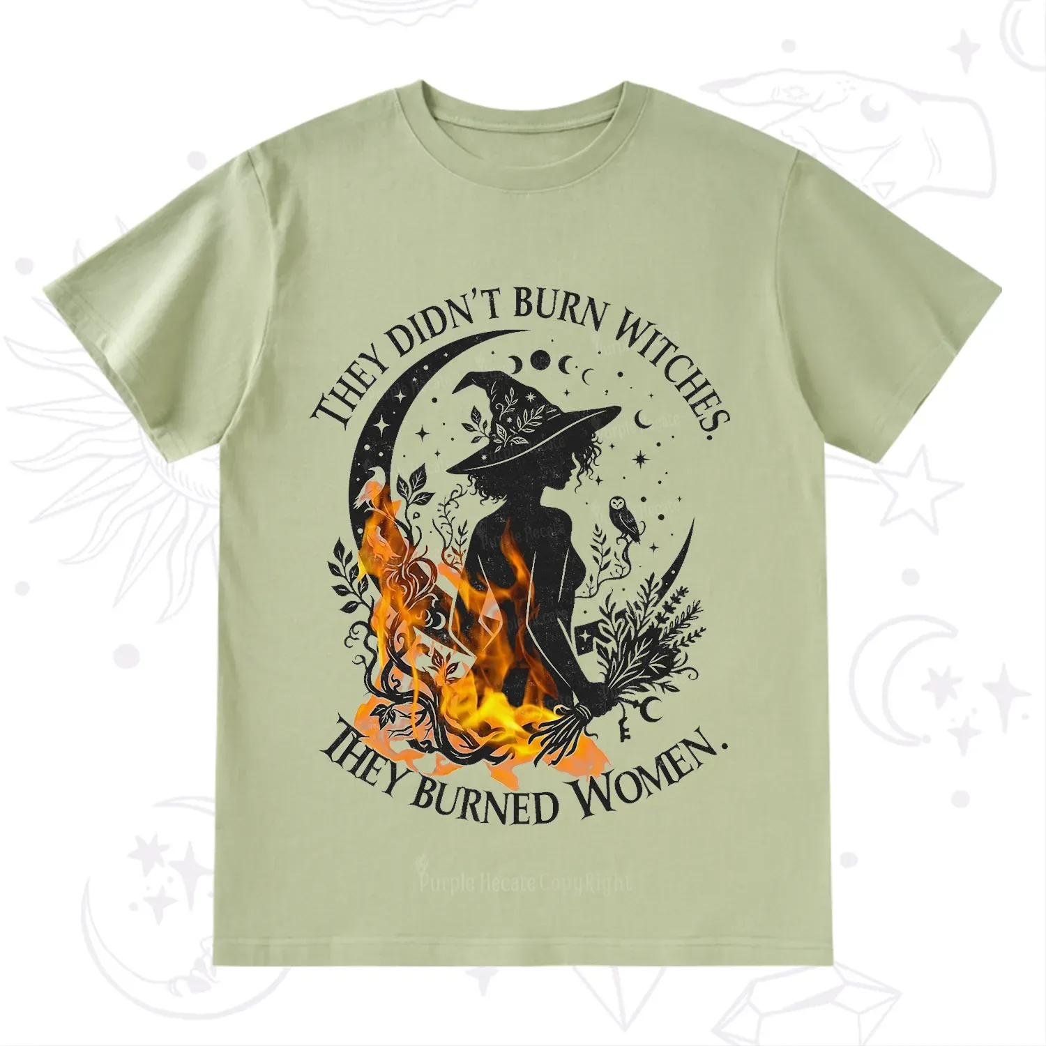 Purplehecate They Didn't Burn Witches T-Shirt