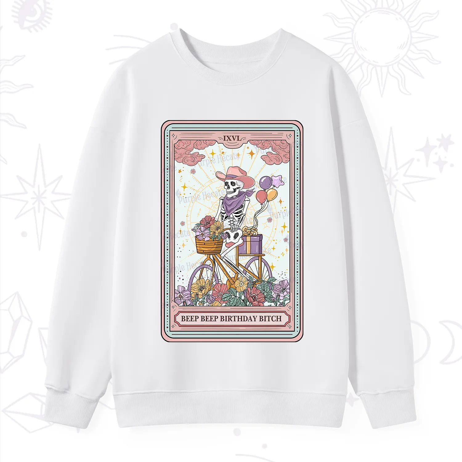 Purplehecate The Beep Beep Birthday Bitch Tarot Sweatshirt