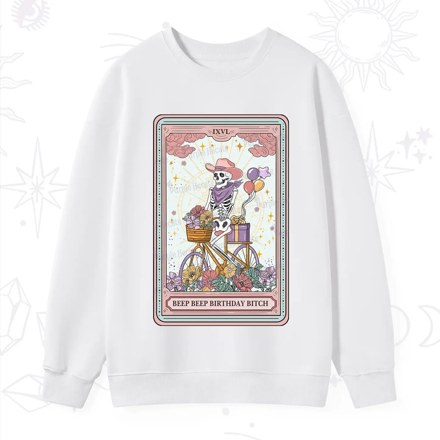 Purplehecate The Beep Beep Birthday Bitch Tarot Sweatshirt