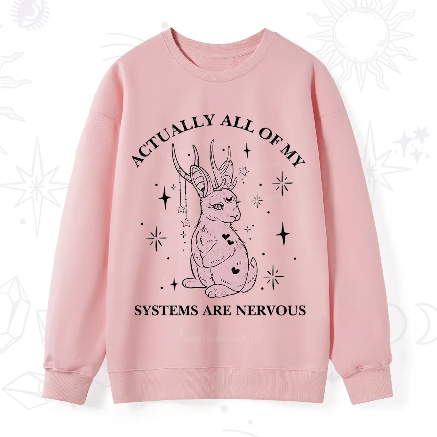 Purplehecate Actually All Of My Systems Are Nervous Sweatshirt