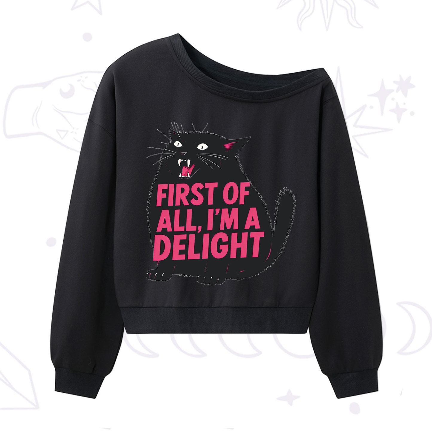 Purplehecate First Of All I'm A Delight Cat One Shoulder Sweatshirt
