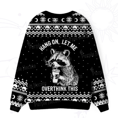 Purplehecate Hang On, Let Me Overthink This Ugly Cardigan Sweaters