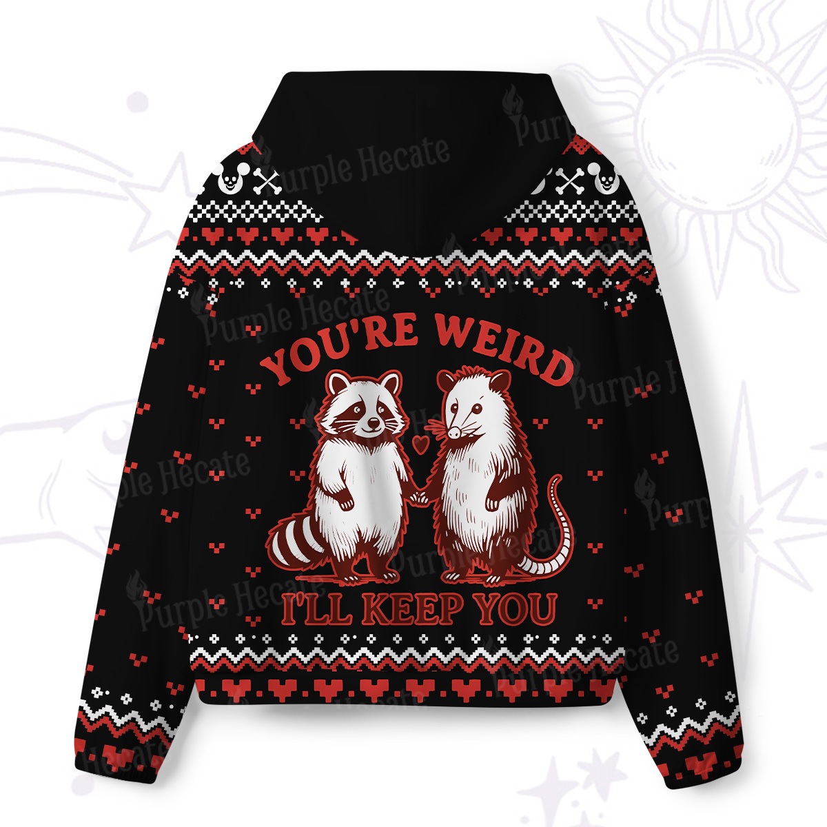 Purplehecate You're Weird I'll Keep You All-Over Print Hoodie