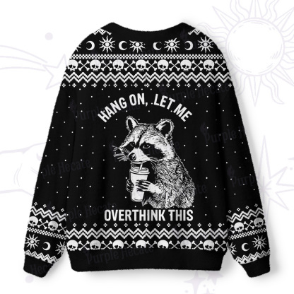 Purplehecate Hang On, Let Me Overthink This Ugly Cardigan Sweaters
