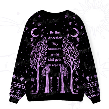 Purplehecate Be The Ancestor They Summon When Shit Gets Real Ugly Cardigan Sweaters