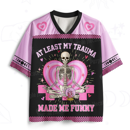 Purplehecate At Least My Trauma Made Me Funny Mesh Jersey