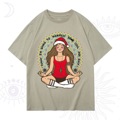 Purplehecate Christmas Today I'm Going To Manifest T-Shirt