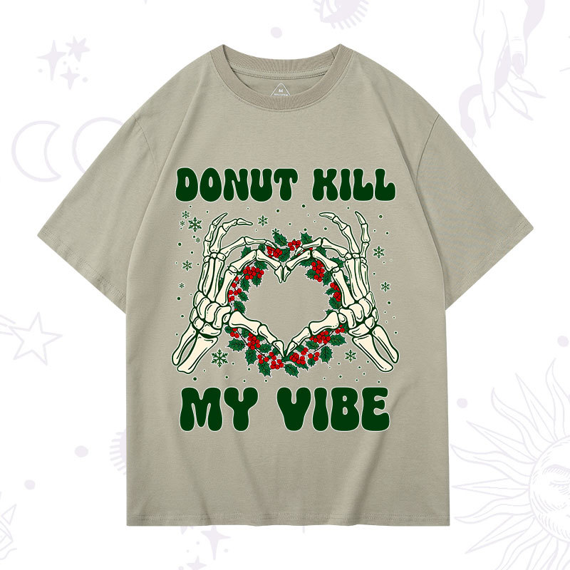 Purplehecate Christmas Donut Kill My Vibe T-Shirt