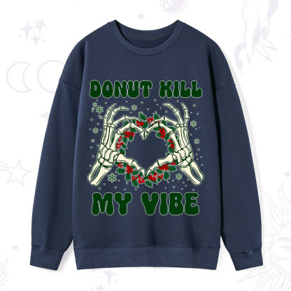 Purplehecate Christmas Donut Kill My Vibe Sweatshirt