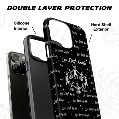 Purplehecate Live Laugh Lucifer Phone Case