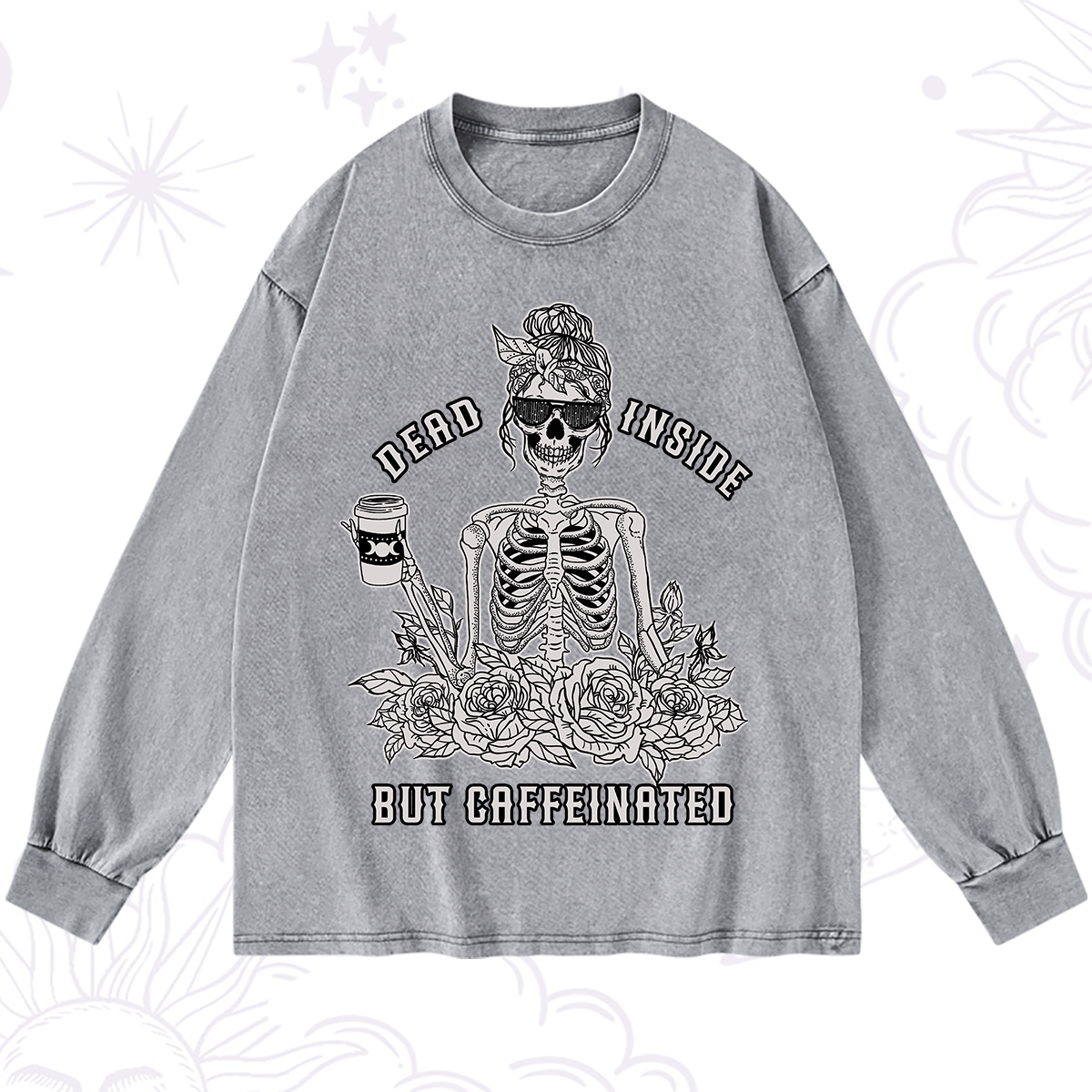 Purplehecate Dead Inside But Caffeinated Washed Long Sleeve Shirt