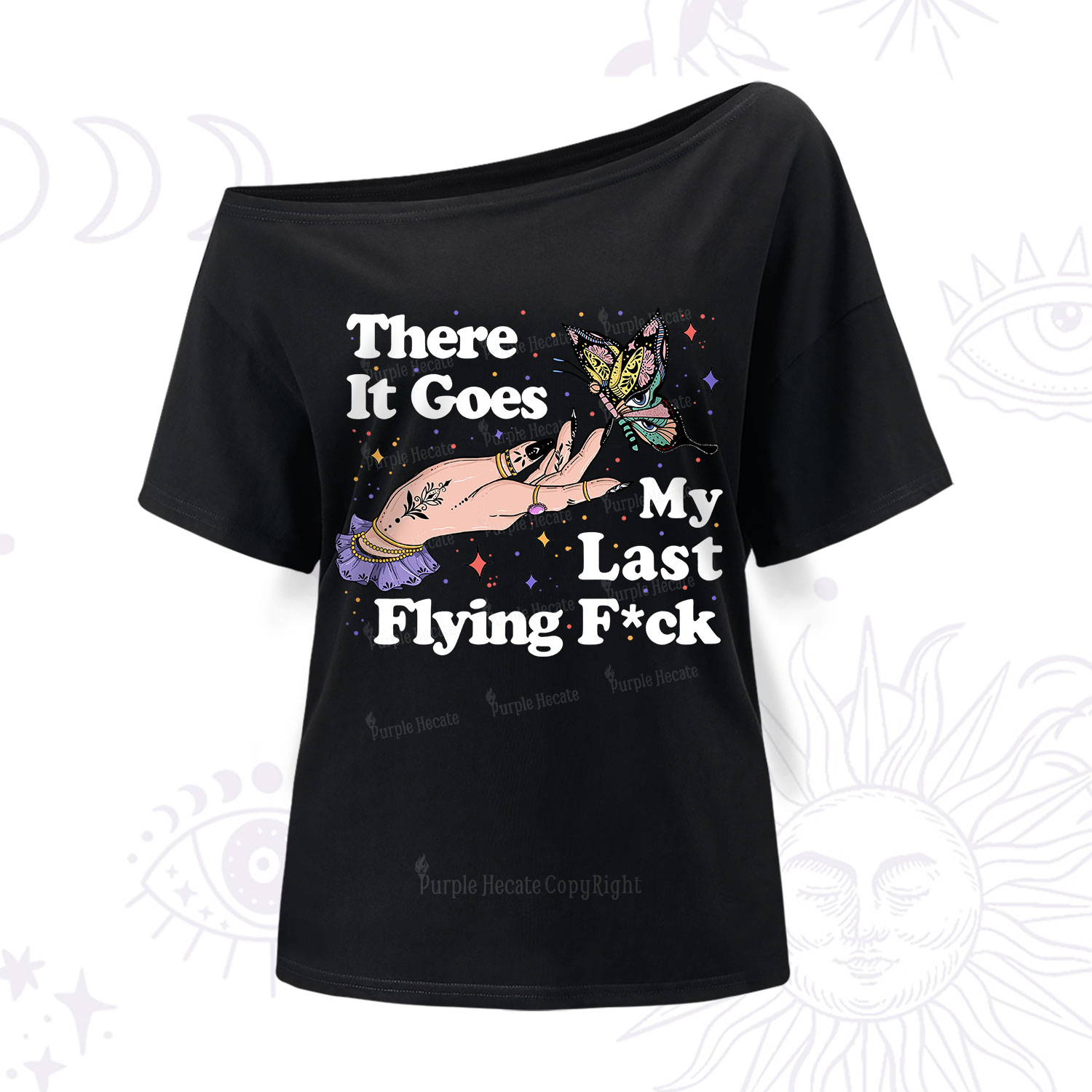 Purplehecate There It Goes My Last Flying F*ck One Shoulder T-Shirt