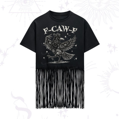 Purplehecate F-caw-f Funny Crow Fringe Hem T-Shirt