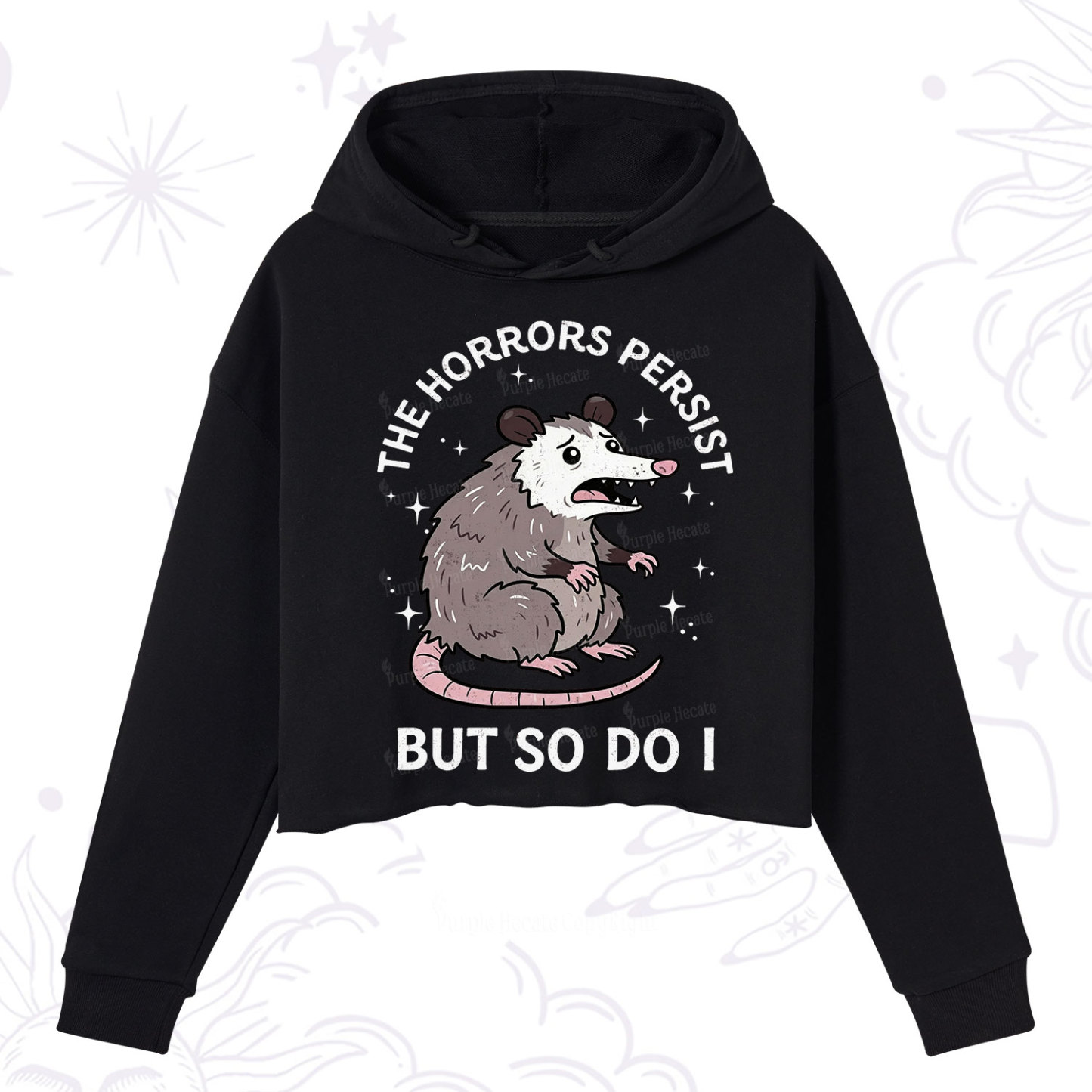 Purplehecate The Horrors Persist But So Do I Opossum Crop Hoodie