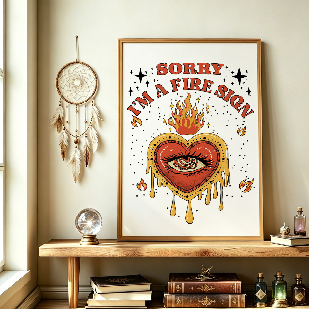 Purplehecate Sorry I'm A Fire Sign Unframed Poster