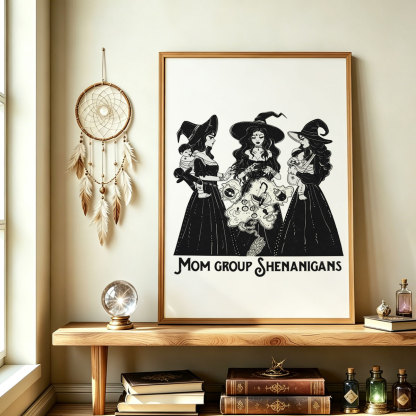 Purplehecate Mom Group Shenanigans Unframed Poster