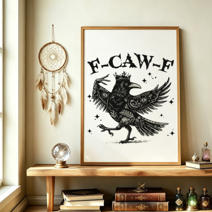 Purplehecate F-caw-f Funny Crow Unframed Poster
