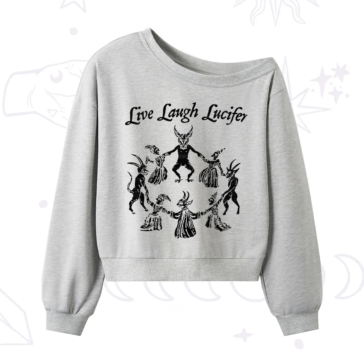 Purplehecate Live Laugh Lucifer One Shoulder Sweatshirt