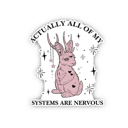 Purplehecate Actually All Of My Systems Are Nervous Sticker