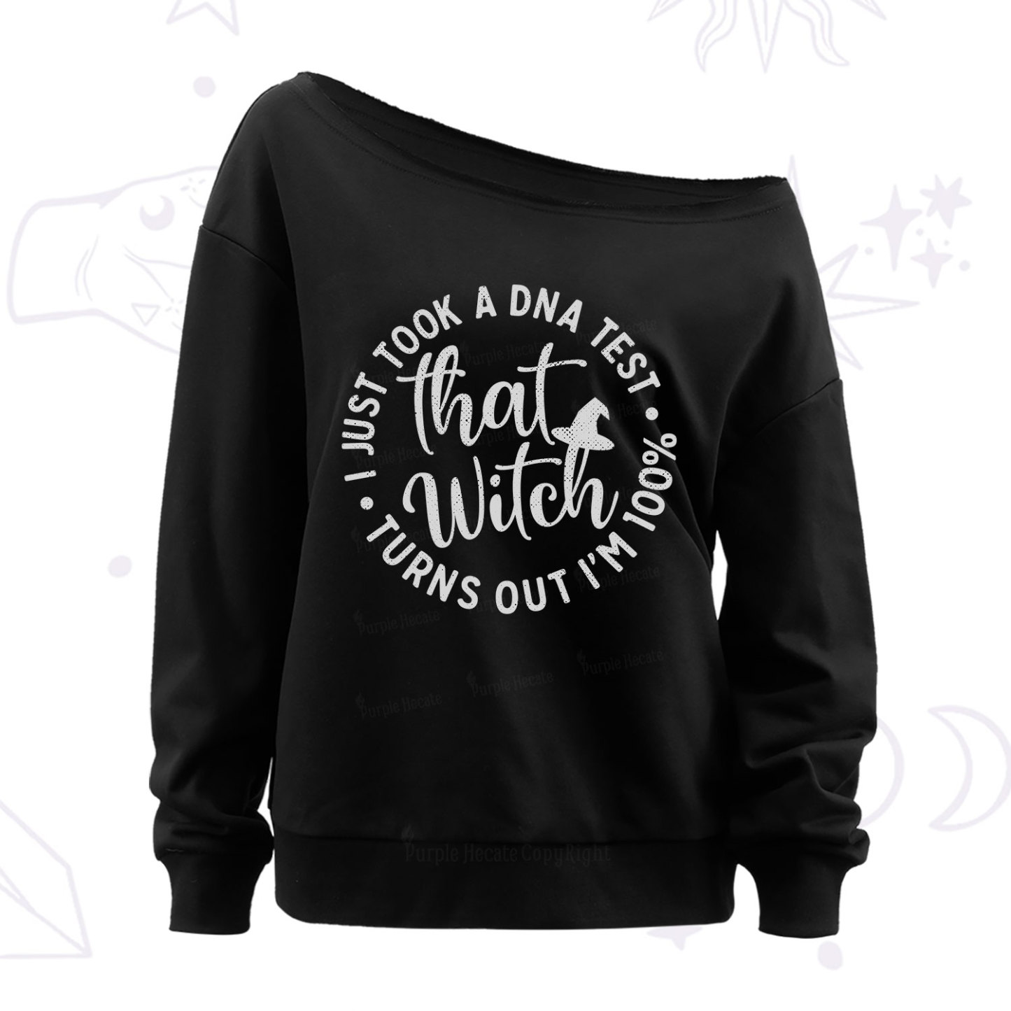 Purplehecate Turns Out Im 100% That Witch Off The Shoulder Sweatshirt