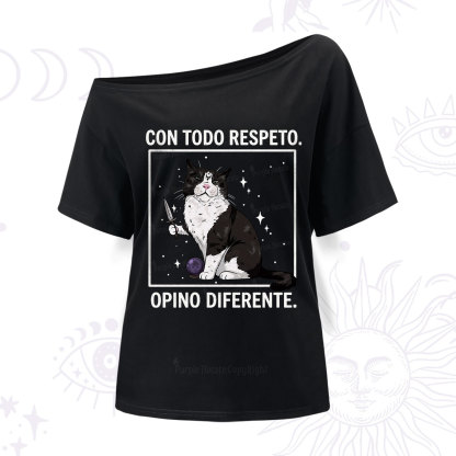 Purplehecate Funny Cat Con Todo Respeto Opino Diferente One Shoulder T-Shirt