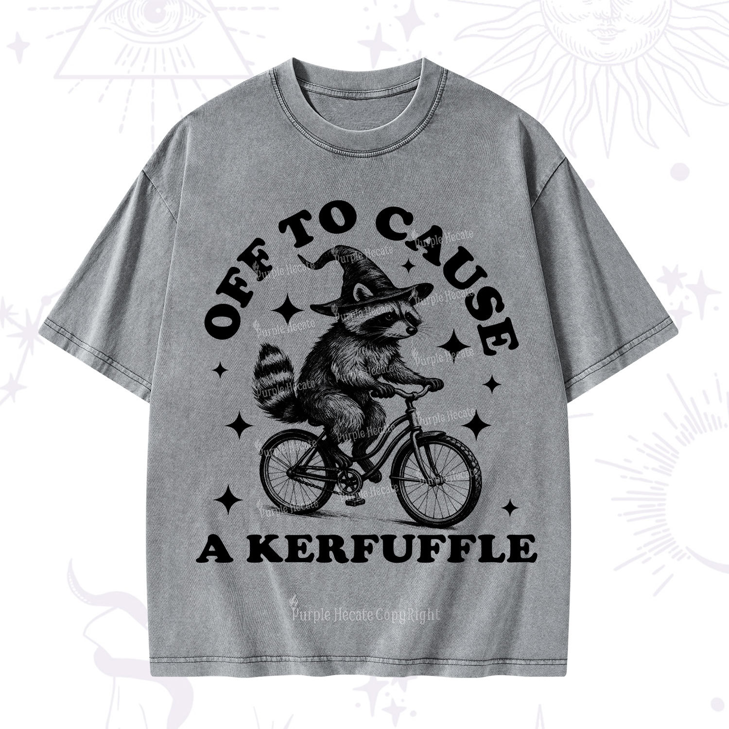 Purplehecate Off to Cause a Kerfuffle Raccoon Washed T-Shirt