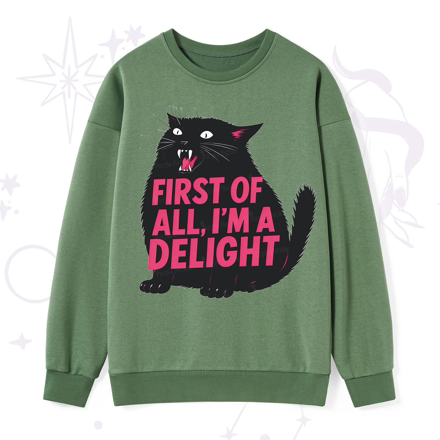 Purplehecate First Of All I'm A Delight Cat Sweatshirt