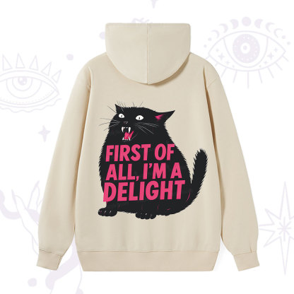 Purplehecate First Of All I'm A Delight Cat Hoodie