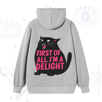 Purplehecate First Of All I'm A Delight Cat Hoodie