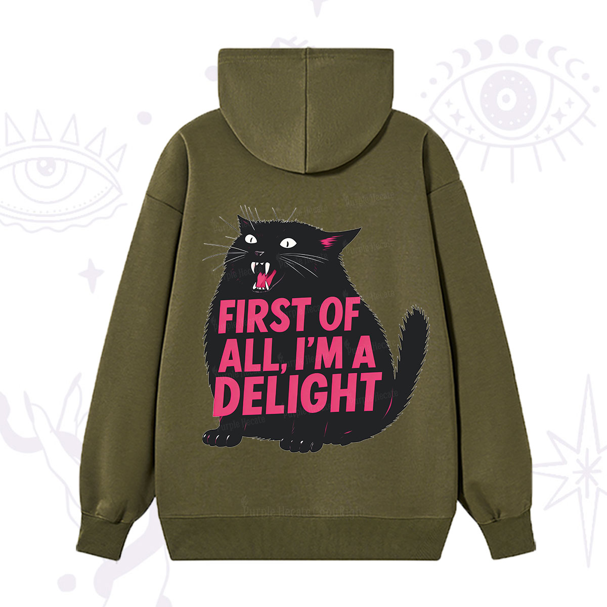 Purplehecate First Of All I'm A Delight Cat Hoodie