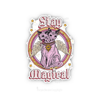 Purplehecate stay magical Sticker