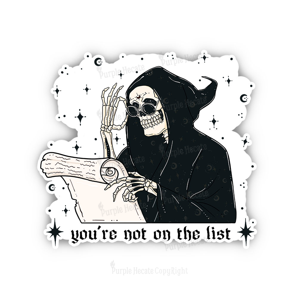 Purplehecate You're Not On The List Sticker