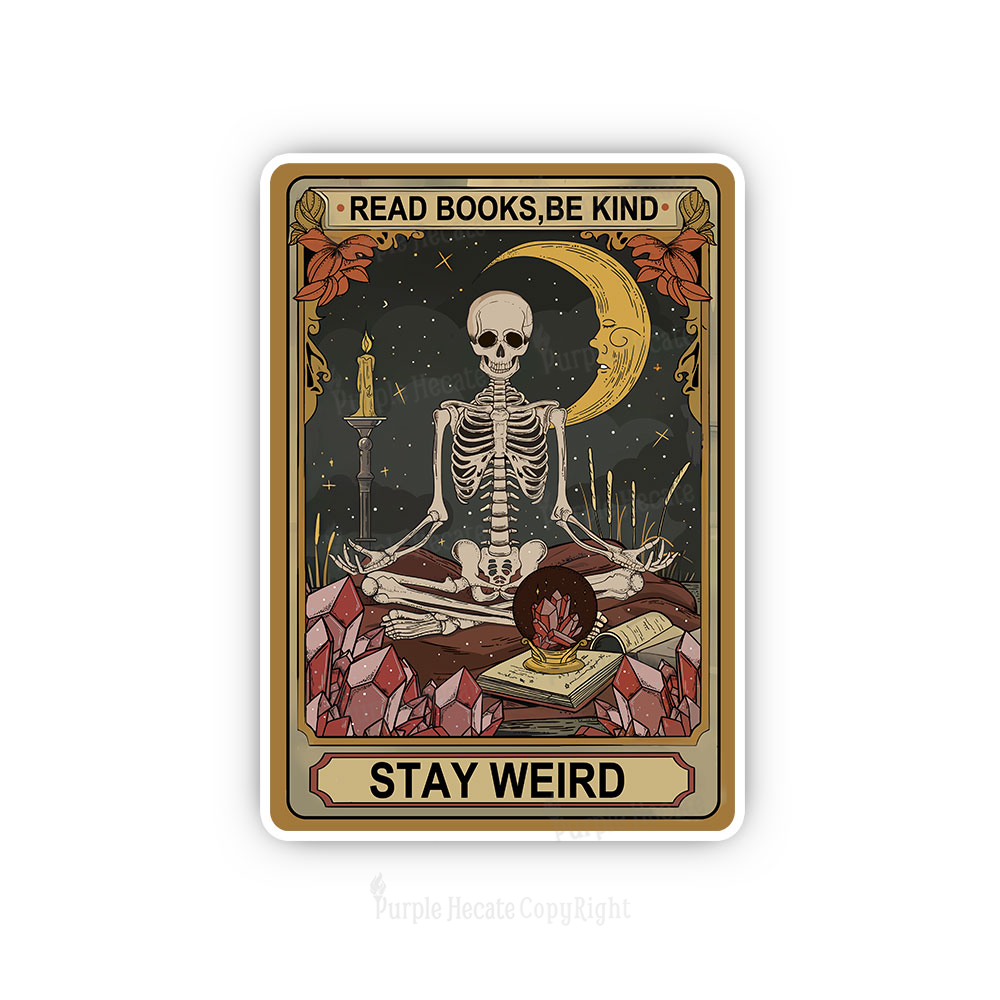 Purplehecate The Read Books Be Kind Stay Weird Oracle Card Sticker