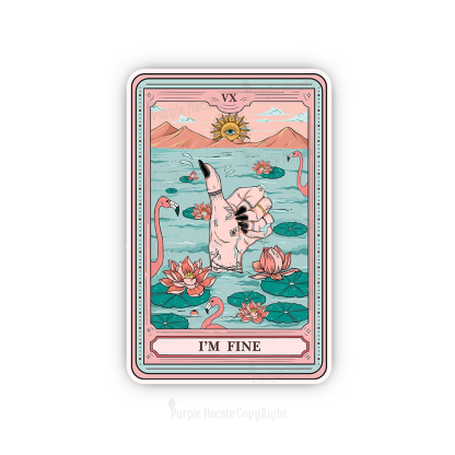 Purplehecate The I'm Fine Tarot Sticker