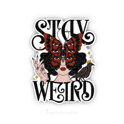 Purplehecate Stay Weird Gothic Butterfly Oracle Sticker