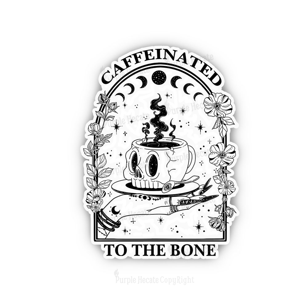Purplehecate Caffeinated To The Bone Sticker