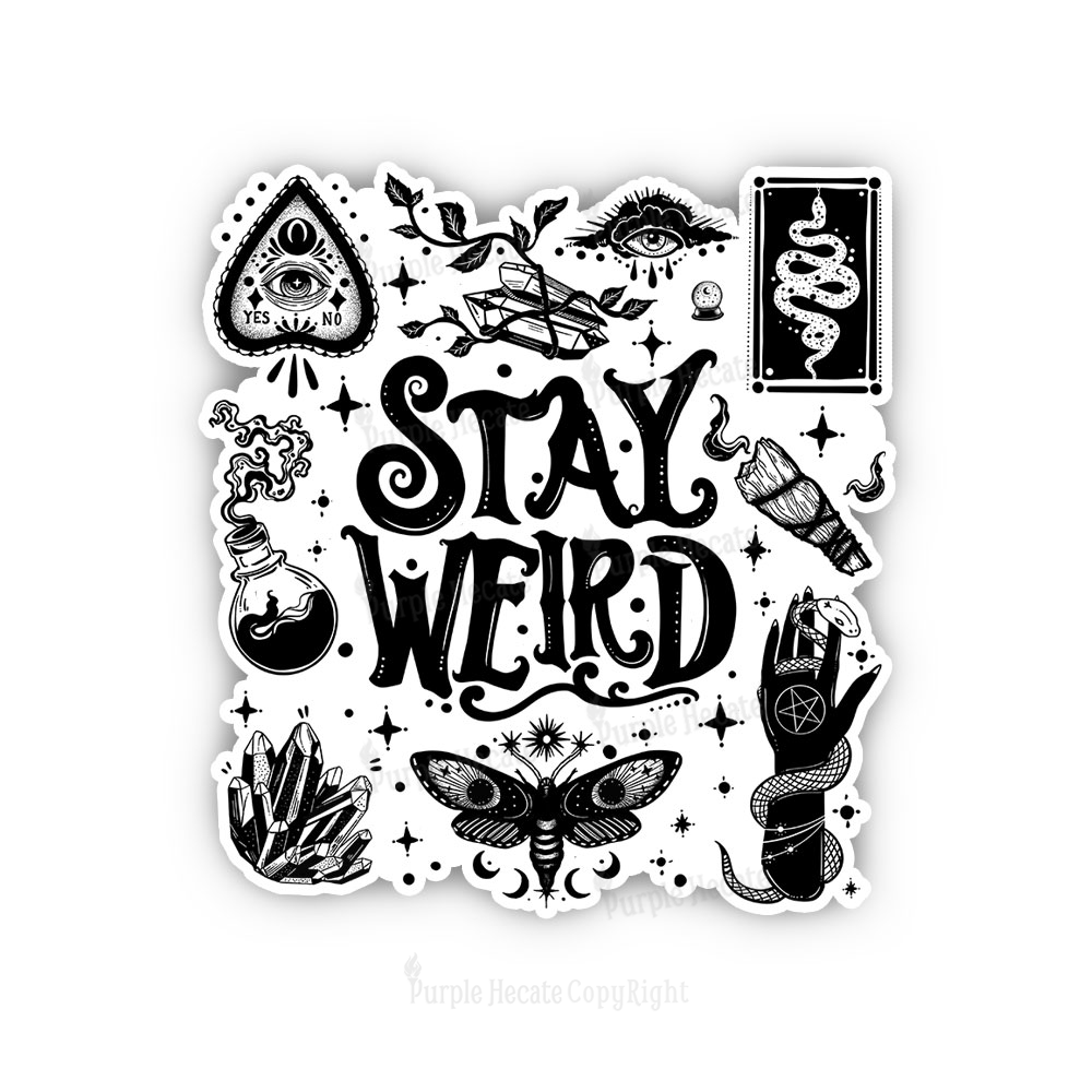 Purplehecate Stay Weird and Witchy Sticker