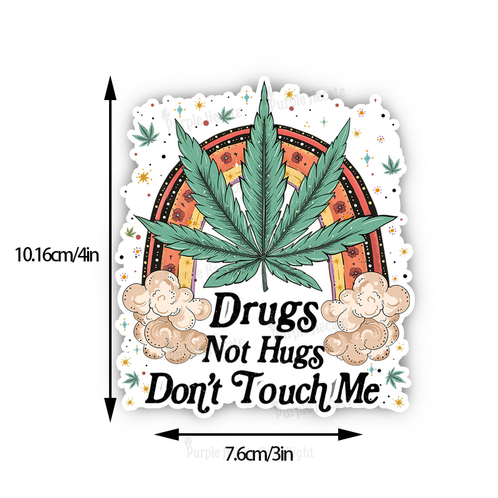 Purplehecate Drugs Not Hugs Sticker