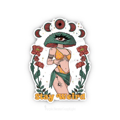 Purplehecate Stay Weird Sticker