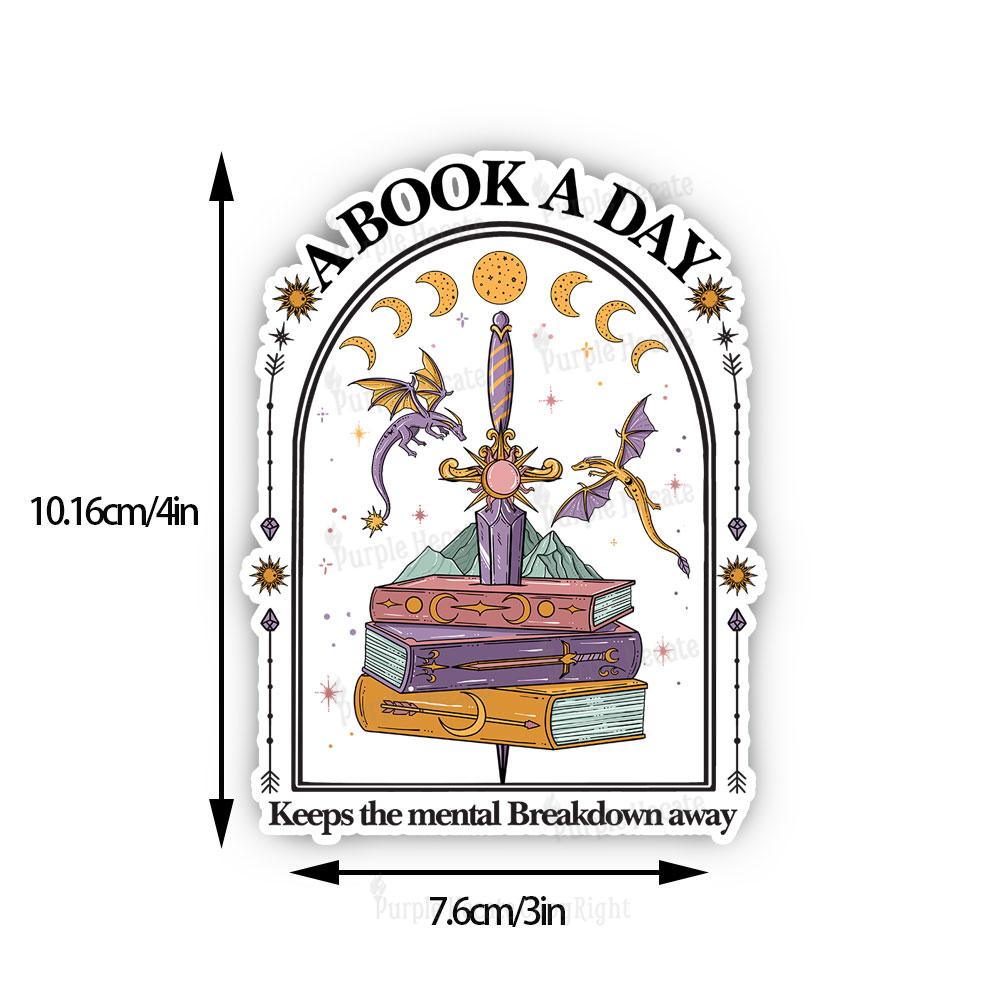 Purplehecate A Book A Day Keeps The Mental Breakdown Away Sticker
