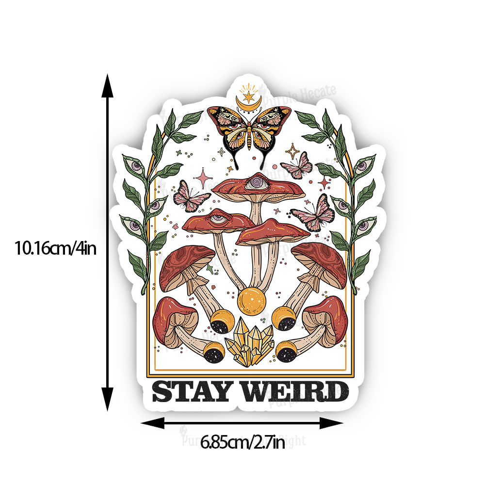 Purplehecate Stay Weird Sticker