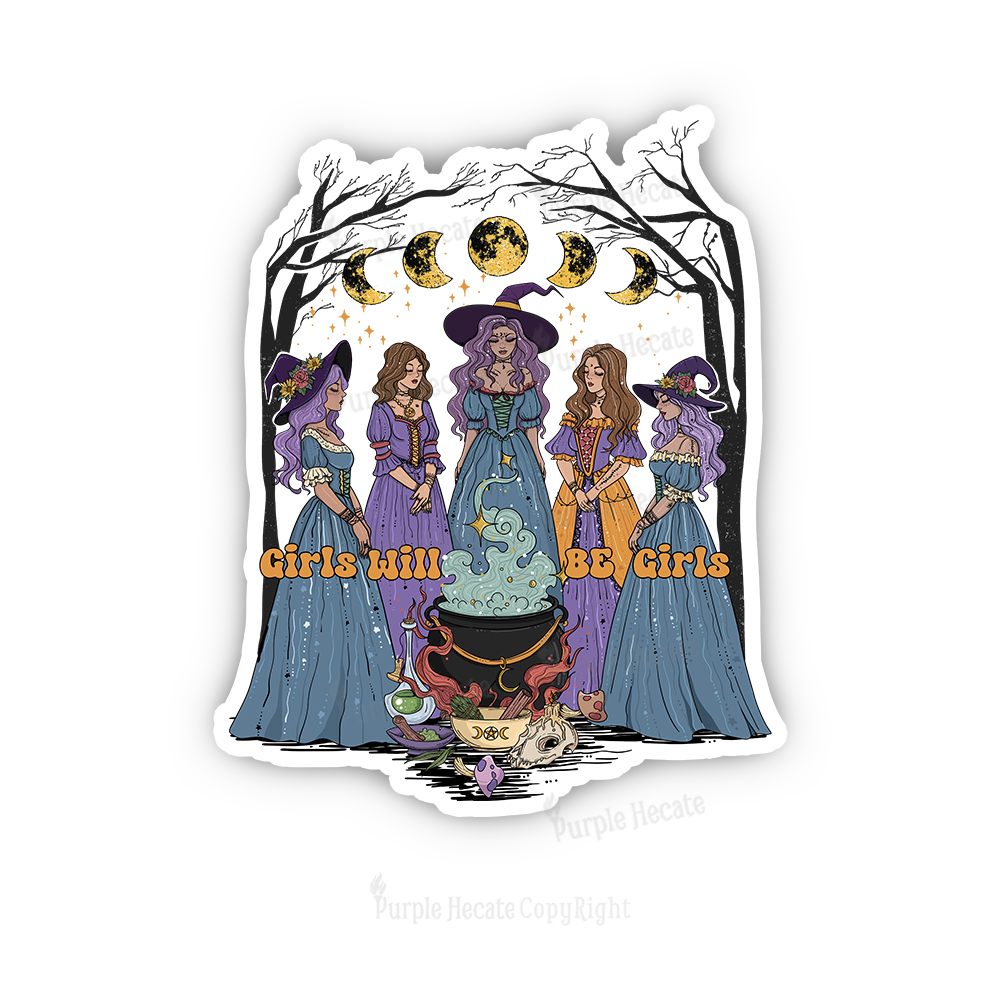 Purplehecate Girls Will Be Girls Sticker