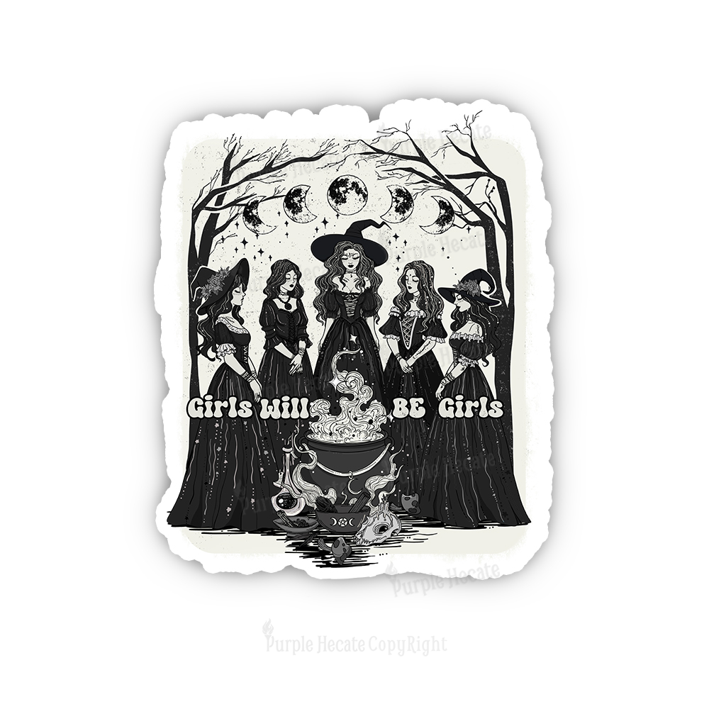 Purplehecate Girls Will Be Girls Sticker