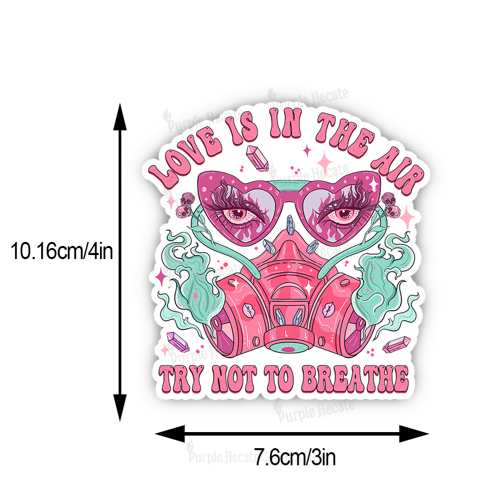 Purplehecate Love Is In The Air Try Not To Breath Sticker