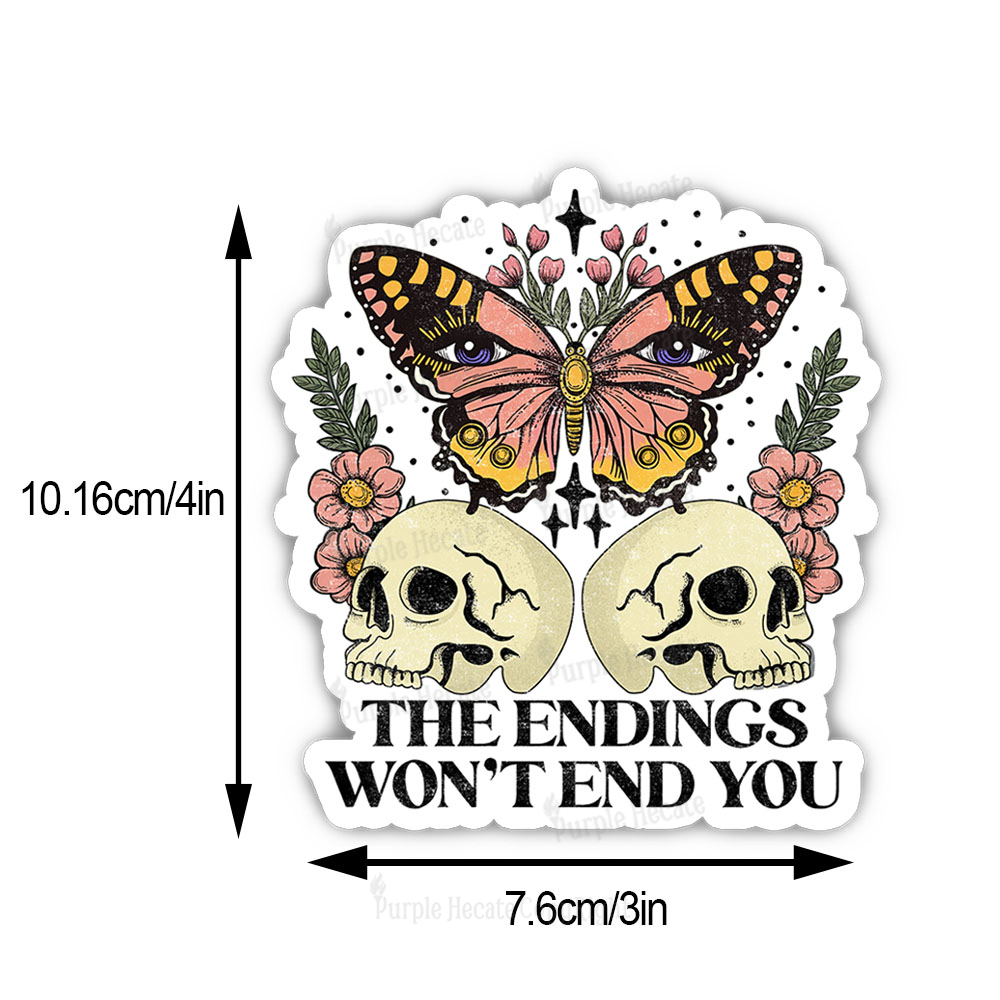 Purplehecate The Endings Won't End You Sticker