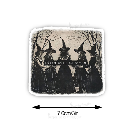 Purplehecate Girls Will Be Girls Witch Sticker