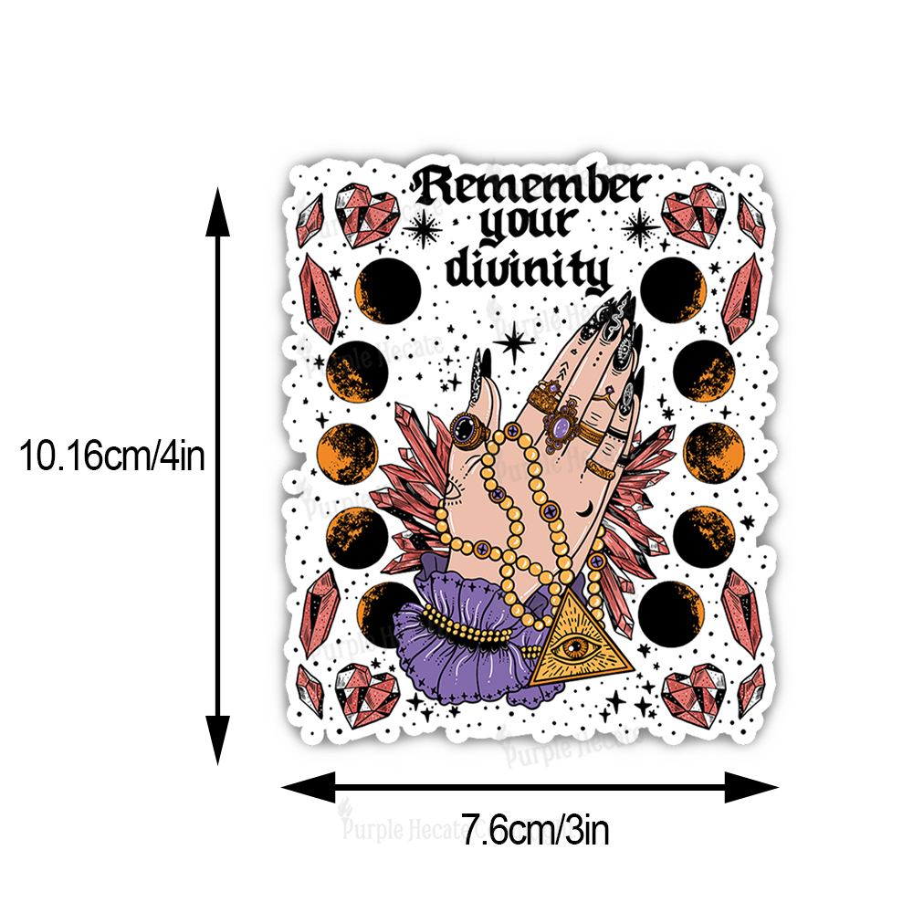 Purplehecate Remember Your Divinity Sticker