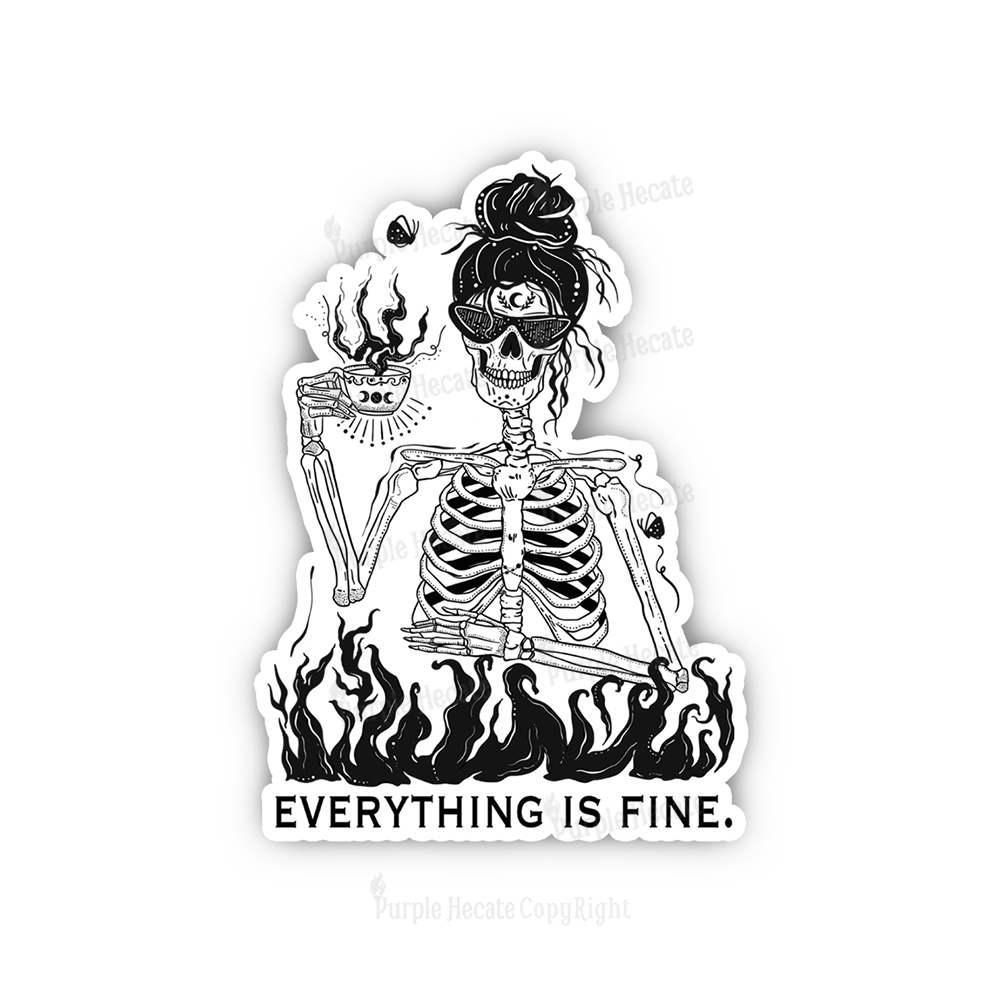 Purplehecate Everything Is Fine Sticker