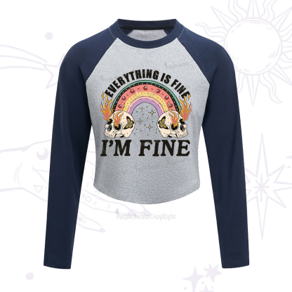 Purplehecate Everything Is Fine Cropped Raglan Long Sleeve T-Shirt